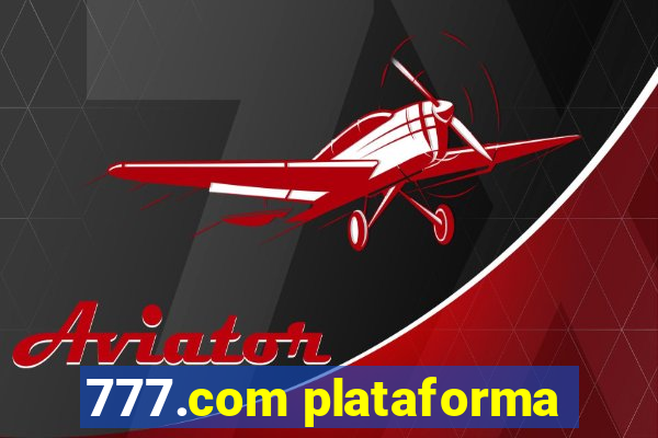 777.com plataforma